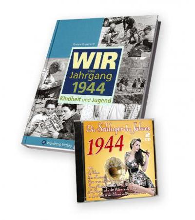 Zeitreise 1944 - Wir vom Jahrgang & Schlager 1944