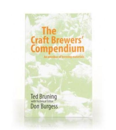 The Craft Brewers' Compendium (Ted Bruning)